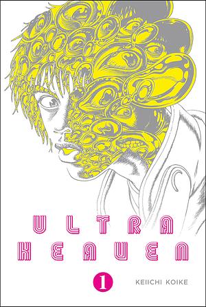 Ultra Heaven Volume 1 by Colin Turner