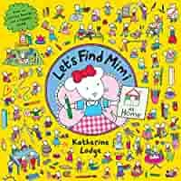 Let's Find Mimi at Home by Katherine Lodge