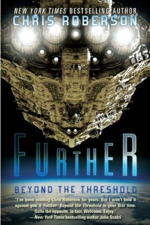 Further: Beyond the Threshold by Chris Roberson