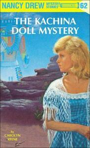 The Kachina Doll Mystery by Carolyn Keene