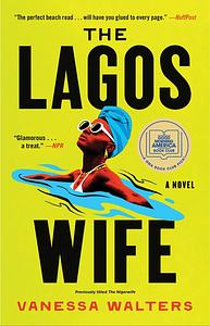 The Lagos Wife by Vanessa Walters