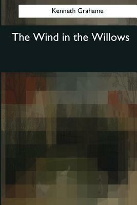 The Wind in the Willows by Kenneth Grahame