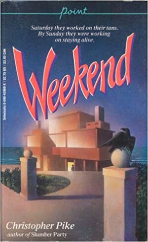 Weekend by Christopher Pike