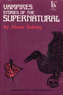 Vampires: Stories of the Supernatural by Aleksey Konstantinovich Tolstoy, Fedor Nikanov