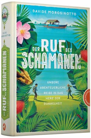 Der Ruf des Schamanen by Davide Morosinotto