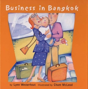 Business in Bangkok by Lynn Westerhout