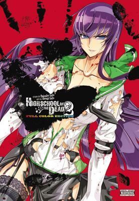 Highschool of the Dead Color Omnibus, Vol. 2 by Daisuke Sato