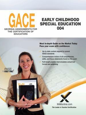 Gace Early Childhood Special Education 004 by Sharon A. Wynne