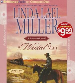 A Wanted Man by Linda Lael Miller