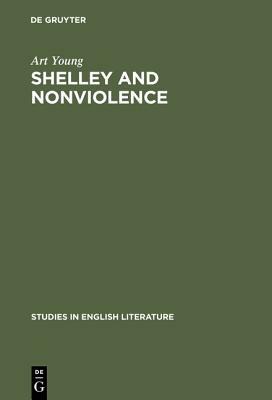 Shelley and nonviolence by Art Young