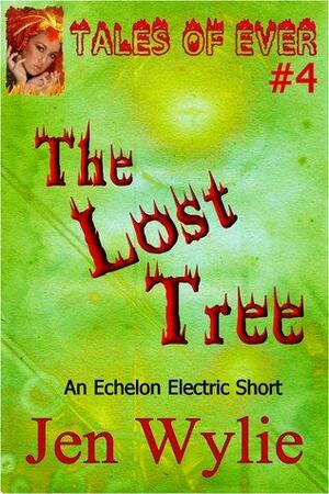 The Lost Tree by Jen Wylie