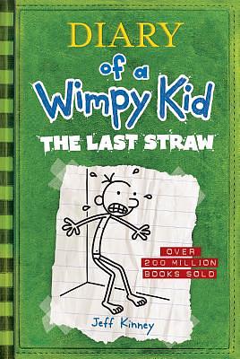 The Last Straw by Jeff Kinney