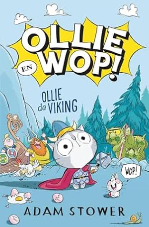 Ollie de Viking by Adam Stower