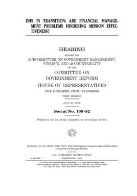 DHS in transition: are financial management problems hindering mission effectiveness? by Committee on Government Reform (house), United St Congress, United States House of Representatives