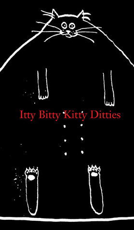 Itty Bitty Kitty Ditties by Alex Boies, Jo Davison