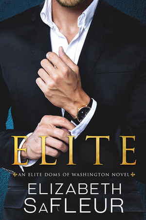 Elite by Elizabeth SaFleur