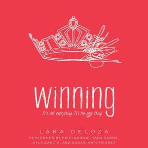 Winning by Lara Deloza