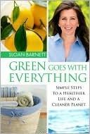 Green Goes with Everything by Sloan Barnett