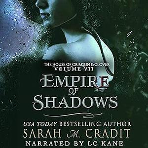 Empire of Shadows by Sarah M. Cradit