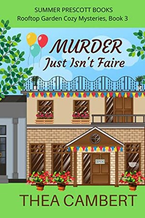 Murder Just Isn't Faire by Thea Cambert