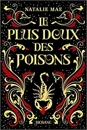 Le Plus Doux Des Poisons by Natalie Mae