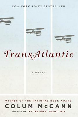 Transatlantic by Colum McCann