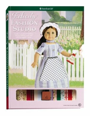 Felicity Fashion Studio With Reusable Accessory Stickers/Reusable Sticky Dots and Stamp and Stencils and Design Book and 4 by Dan Andreasen, Teri Witkowski