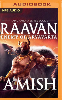 Raavan: Enemy of Aryavarta by Amish Tripathi