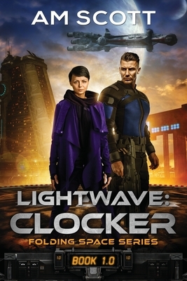 Lightwave: Clocker by Am Scott