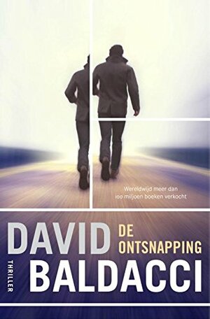 De ontsnapping by David Baldacci
