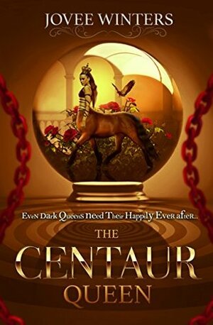The Centaur Queen by Jovee Winters