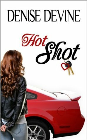 Hot Shot by Denise Devine