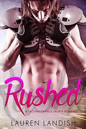 Rushed by Lauren Landish