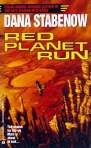 Red Planet Run by Dana Stabenow