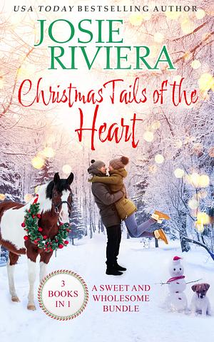 Christmas Tails of the Heart Large Print by Josie Riviera