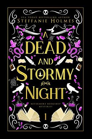 A Dead and Stormy Night by Steffanie Holmes