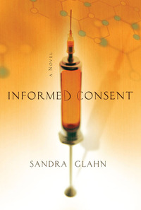 Informed Consent by Sandra L. Glahn