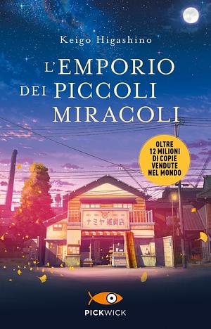 L'emporio dei piccoli miracoli by Keigo Higashino