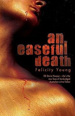 An Easeful Death by Felicity Young
