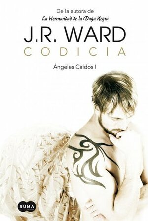 Codicia by J.R. Ward