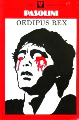 Oedipus Rex: A Film by Pier Paolo Pasolini