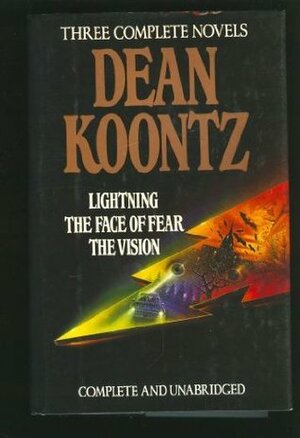 Lightning / The Face of Fear / The Vision by Dean Koontz