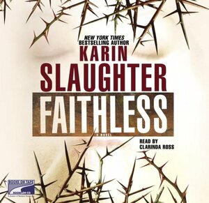 Faithless by Karin Slaughter