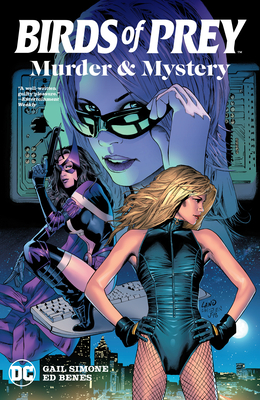 Birds of Prey: Murder and Mystery by Gail Simone