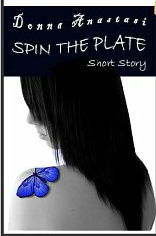 Spin the Plate Short Story by Janet Morrow, Donna Anastasi