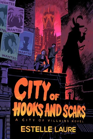City of Hooks and Scars by Estelle Laure