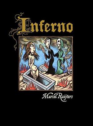 Inferno by Marcel Ruijters
