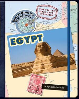 It's Cool to Learn about Countries: Egypt by Katie Marsico