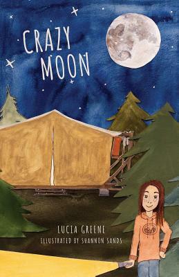 Crazy Moon by Lucia Greene