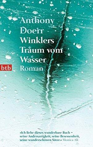 Winklers Traum vom Wasser by Anthony Doerr